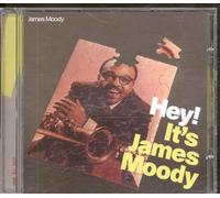 James Moody - Hey! It`S James Moody