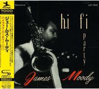 JAMES MOODY - Hi Fi Party