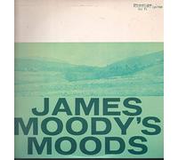 James Moody - James Moody'S Moods [VINYL]