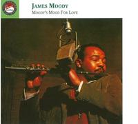 James Moody - Moodys Mood for Love
