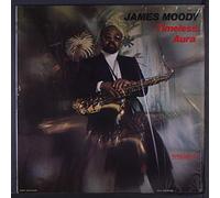 JAMES MOODY - timeless aura