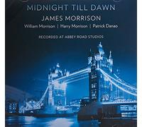 James Morrison And Sons - Midnight Till Dawn