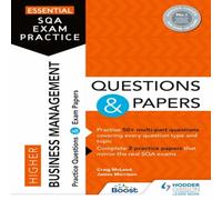 James Morrison Essential SQA Exam Practice: Higher Business Management Questions & Papers Book James Morrison Multicolor