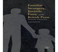 James Morrison Familiar Strangers, Juvenile Panic & the British Press : The James Morrison Multicolor