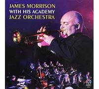 James Morrison - James Morrison With His Academy Jazz Orchestra