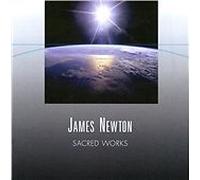 James Newton : James Newton: Sacred Works CD (2011) NEW Quality guaranteed