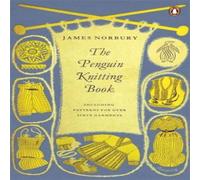 James Norbury The Penguin Knitting Book Paperback James Norbury Multicolor