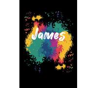 James Notebook: Personalized Notebook/journal With Name For James , Birthday Gift For boy and men, Size 6x9, 120 Page background black matte