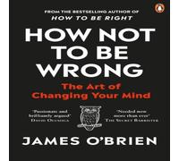 James O'Brien How Not To Be Wrong Paperback Book James O'Brien Multicolor