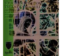 Westminster Abbey Choir / James O'Donnell - Vaughan Williams, MacMillan & Tavener: Choral Works