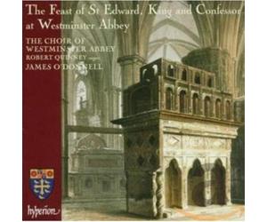 James O'Donnell: Westminster Abbey Choir - The Feast of St Edward at Westminster Abbey