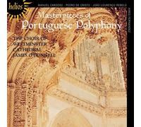 James O'Donnell: Westminster Cathedral Choir - Masterpieces of Portuguese Polyphony