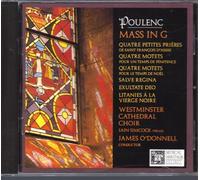 James O'Donnell: Westminster Cathedral Choir - Poulenc: Mass & Motets