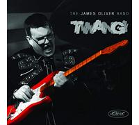 James Oliver Band - Twang (LP) [VINYL]