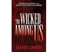 James Owen Wicked Among Us Paperback Book James Owen Multicolor