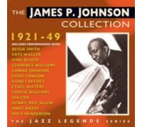 JAMES P. JOHNSON: THE JAMES P. JOHNSON COLLECTION 1921-49 - CD BRAND NEW