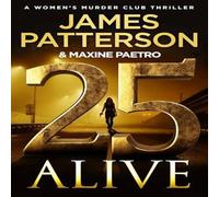 James Patterson 25 Alive Paperback Book James Patterson Multicolor