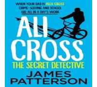 James Patterson Ali Cross: The Secret Detective Paperback Book James Patterson Multicolor