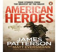 James Patterson American Heroes Paperback Book James Patterson Multicolor