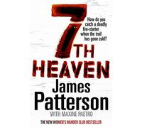 James Patterson and Maxine Paetro 7th Heaven