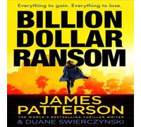 James Patterson Billion-Dollar Ransom Hardback Book James Patterson Multicolor