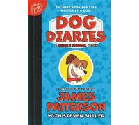 James Patterson Dog Diaries (Hardback)