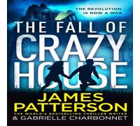 James Patterson Fall of Crazy House Paperback Book James Patterson Multicolor