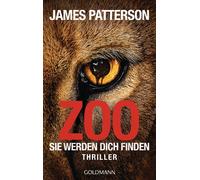 James Patterson Michael Ledwidge Helmu Zoo: Sie werden dich finden (Paperback)