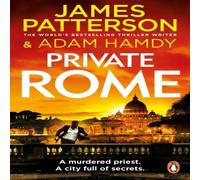 James Patterson Private Rome : A murdered priest. A city full of secrets. (Private James Patterson Multicolor