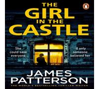 James Patterson The in the Castle : She could save everyone. If only someone James Patterson Multicolor