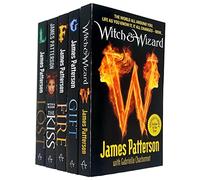 James Patterson Witch & Wizard Series 5 Books Collection Set (Witch & Wizard, The Gift, The Fire, The Kiss, The Lost)