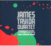 JAMES QUARTET TAYLOR - SOUNDTRACK FROM ELECTRIC BLACK CD NEW