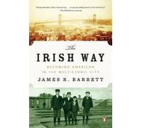 James R. Barrett Irish Way (Paperback)