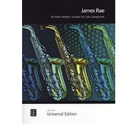 James Rae: 36 More Modern Studies for Solo Saxophone (Sheet Music), Universal Edition UE21613