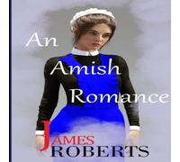 James Roberts An Amish Romance Paperback Book James Roberts Multicolor