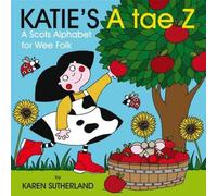 James Robertson Katie's A Tae Z Board book Book James Robertson Multicolor