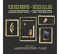 JAMES RUSHFORD - MSICA CALLADA / SEE THE WELTER