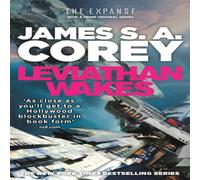 James S. A. Corey Leviathan Wakes : Book 1 of the Expanse (now a Prime Original James S. A. Corey Multicolor