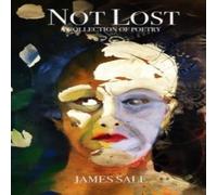 James Sale Not Lost Paperback Book James Sale Multicolor