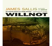 James Sallis Willnot Paperback Book James Sallis Multicolor