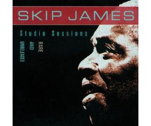 James, Skip - Studio Sessions - Rare and Unreleased