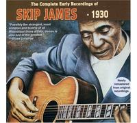 Skip James – The Complete Early Recordings of Skip James – Yazoo – 1930