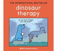 James Stewart - Dinosaur Therapy - New Hardback - M245z