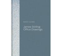 James Stirling: Office Drawings