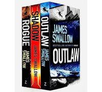 James Swallow Marc Dane Series 4-6 Collection 3 Books Set (Shadow, Rogue, Outlaw)