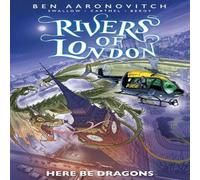 James Swallow Rivers of London: Here Be Dragons Paperback Book James Swallow Multicolor