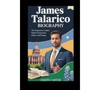 James Talarico Biography: The Progressive Leader's Fight for Education, Justice, and Change