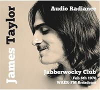 James Taylor - Audio Radiance (Jabberwocky Club, New York 1970)