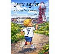 James Taylor: Little London Marathoner - Kids Early Reading - Delightful Picture Book (#1): Spark Curiosity & Build Vocabulary with Vivid Colourful ... (Kids Early Reading Picture Books)