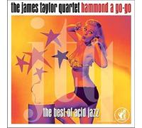 James Taylor Quartet - Hammond A Go-Go - The Best Of Acid Jazz
